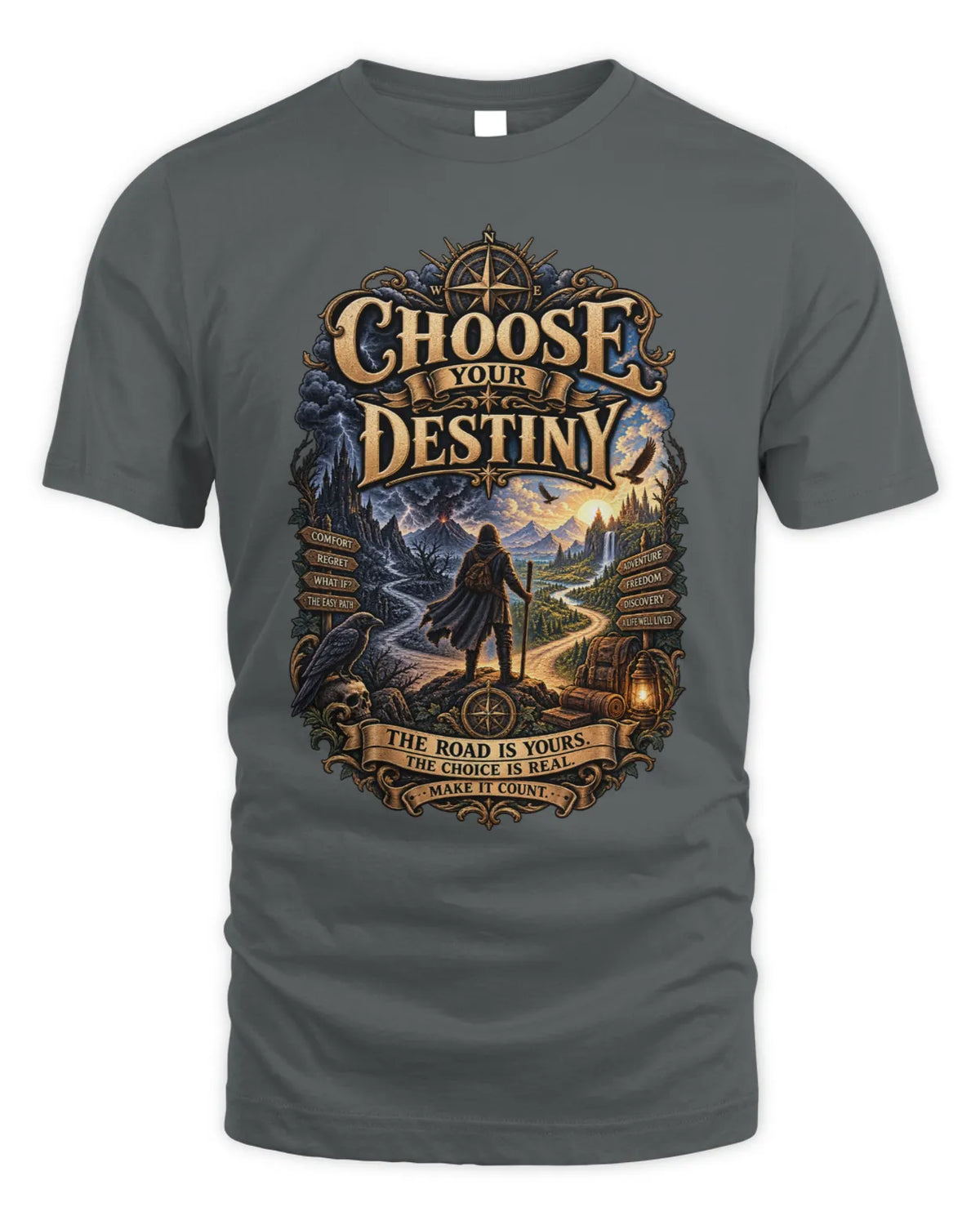 Choose your Destiny T-Shirt