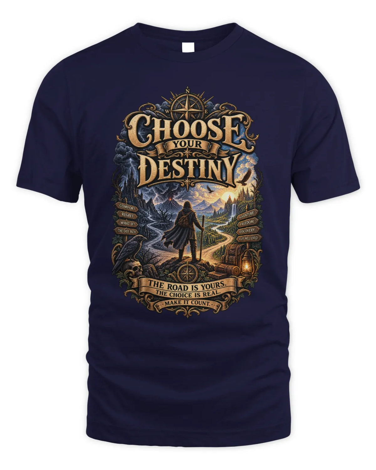 Choose your Destiny T-Shirt