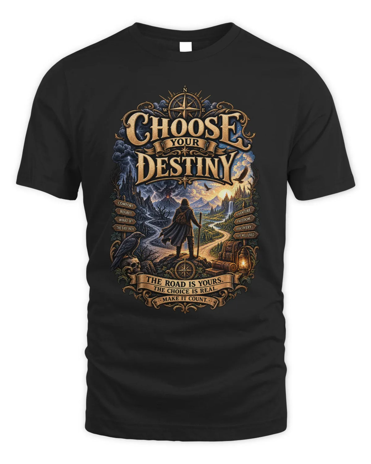 Choose your Destiny T-Shirt